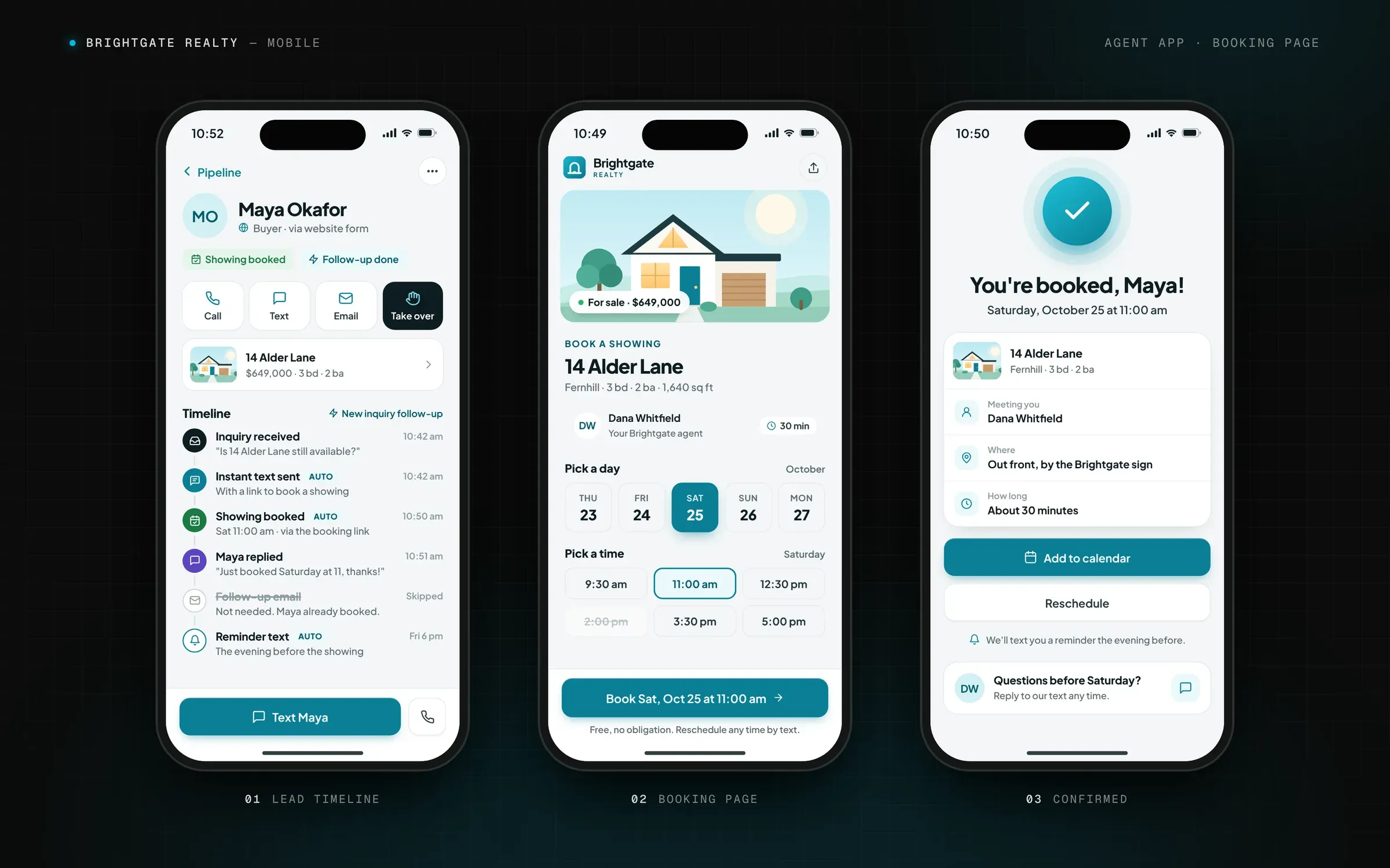 Three phone screens: the agent's lead timeline with each automated touch, the booking page where a buyer picks a day and time for a showing, and the booking confirmation.